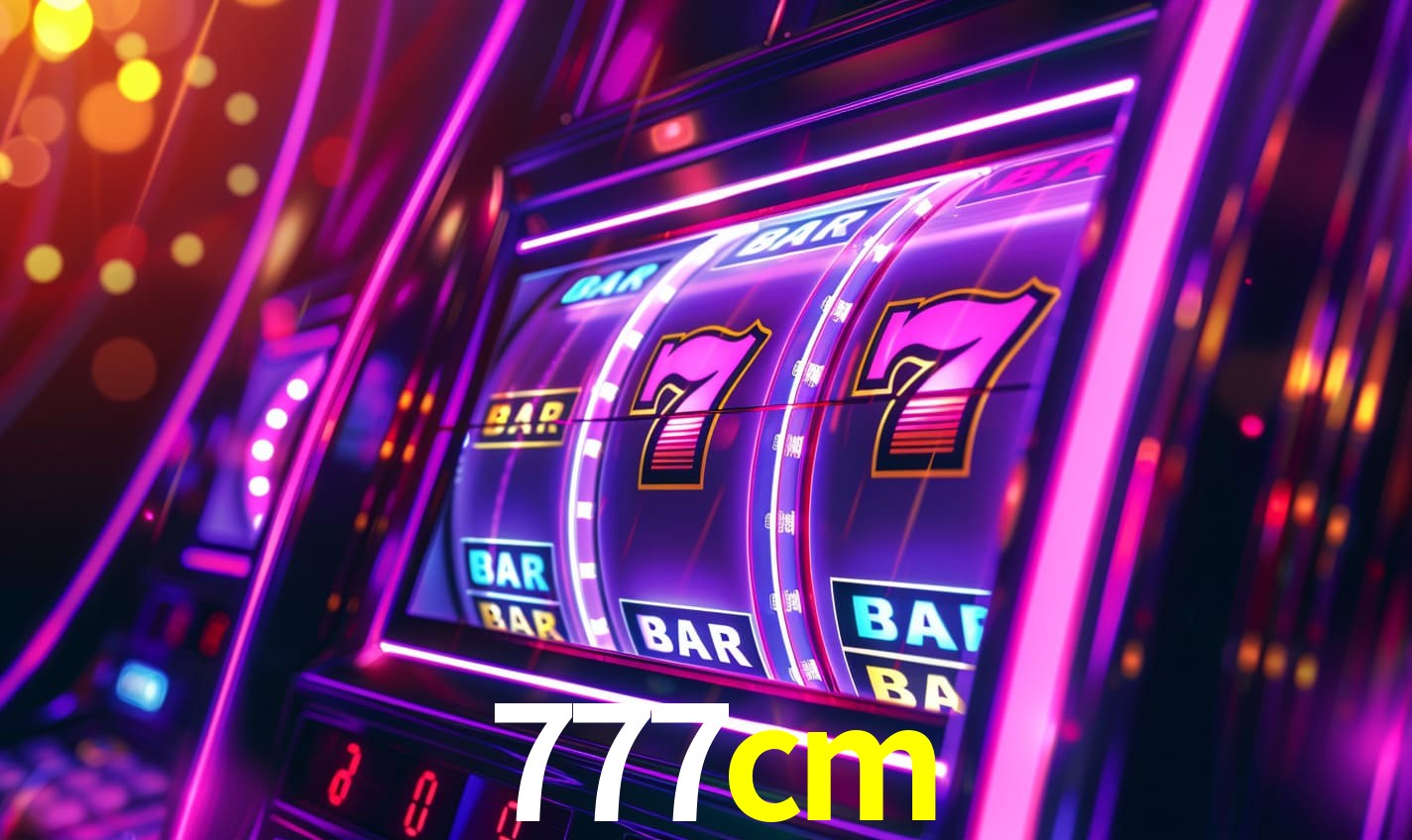 777cm: Seu Cassino Premiado com Pagamentos Rápidos