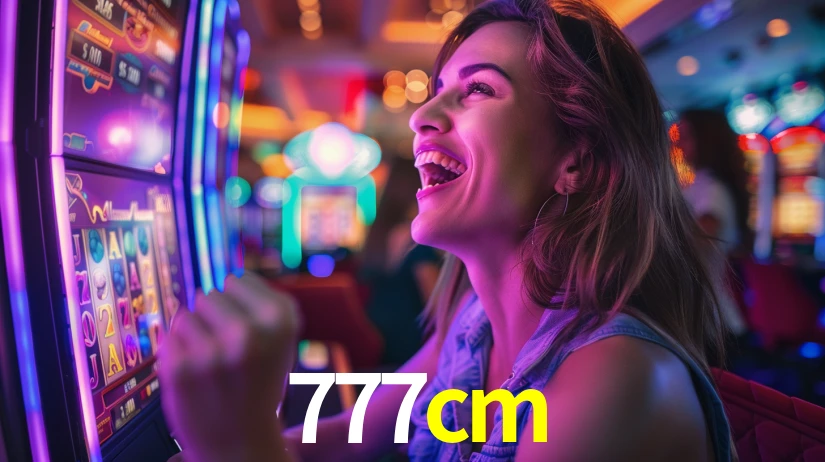 777cm