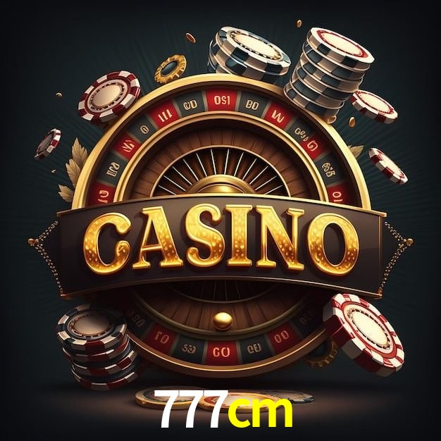 777cm - App Performance